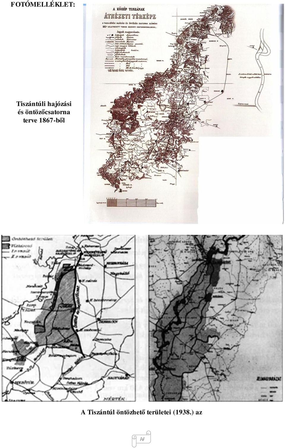 terve 1867-ből A Tiszántúl