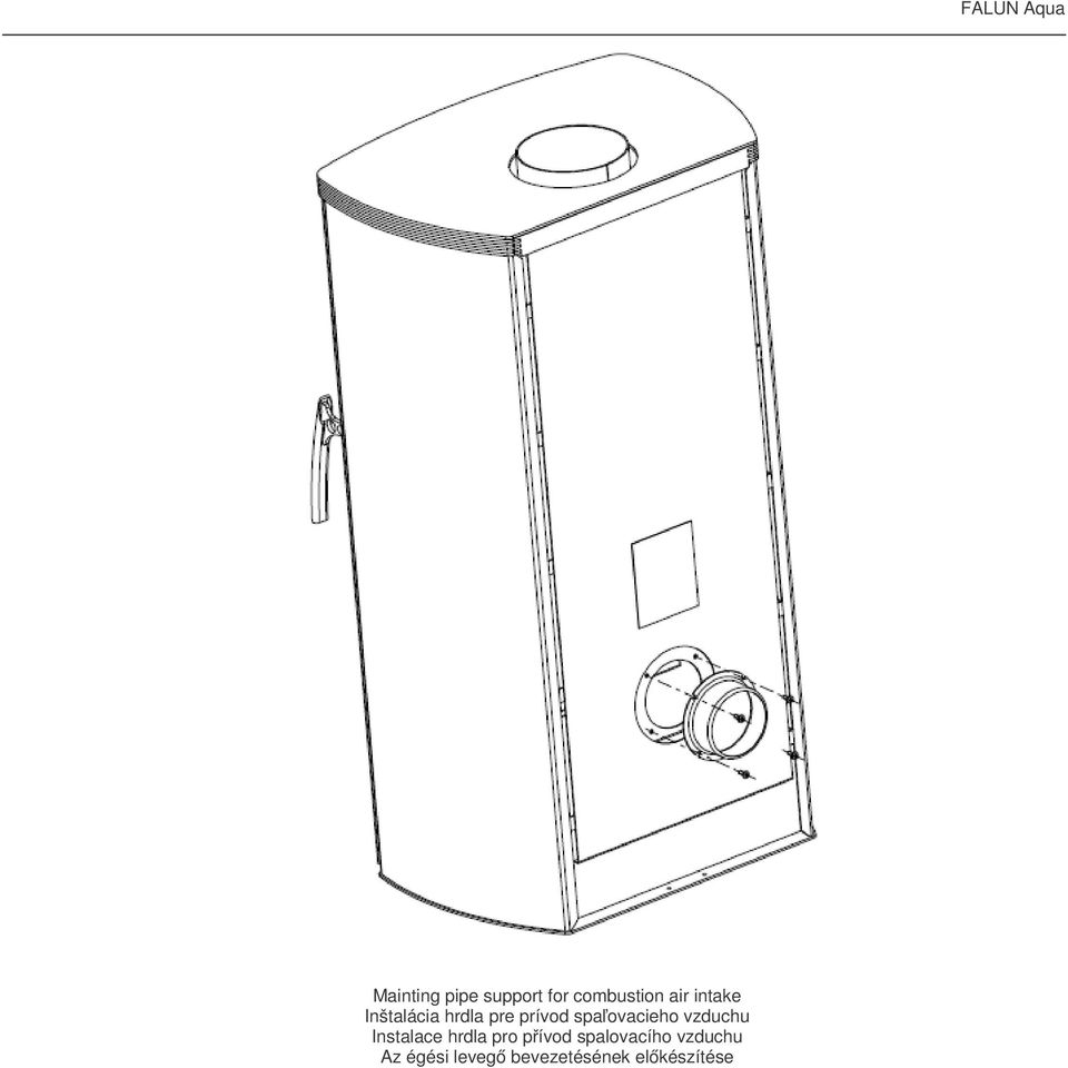 Instalace hrdla pro přívod spalovacího vzduchu Az