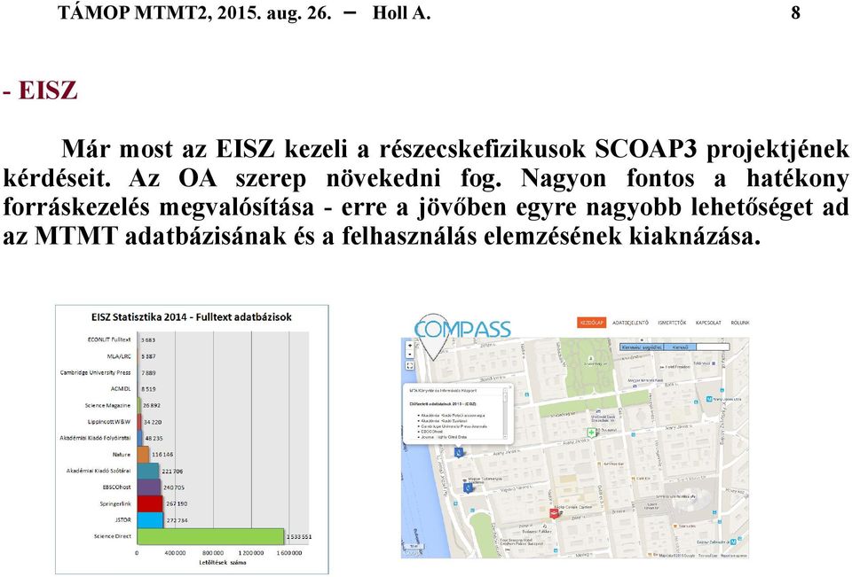 Nagyon fontos a hatékony forráskezelés megvalósítása - erre a