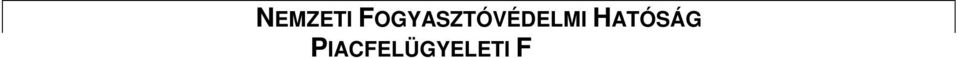 kisgyermek-ruházati termékek piacfelügyeleti ellenőrzéséről Az