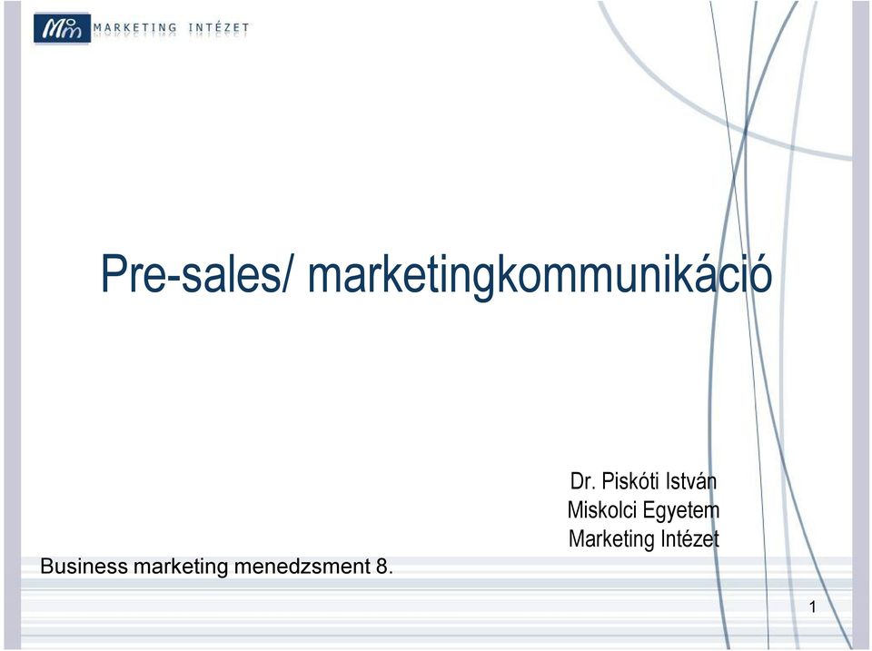 marketing menedzsment 8. Dr.