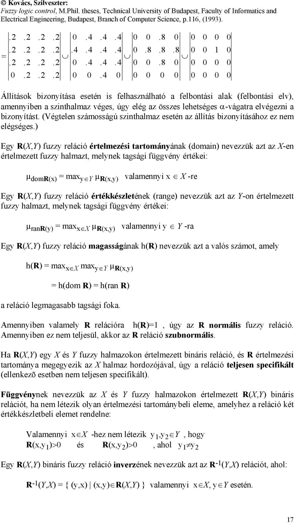 (Végtelen számosságú szinthalmaz esetén az állítás bizonyításához ez nem elégséges.