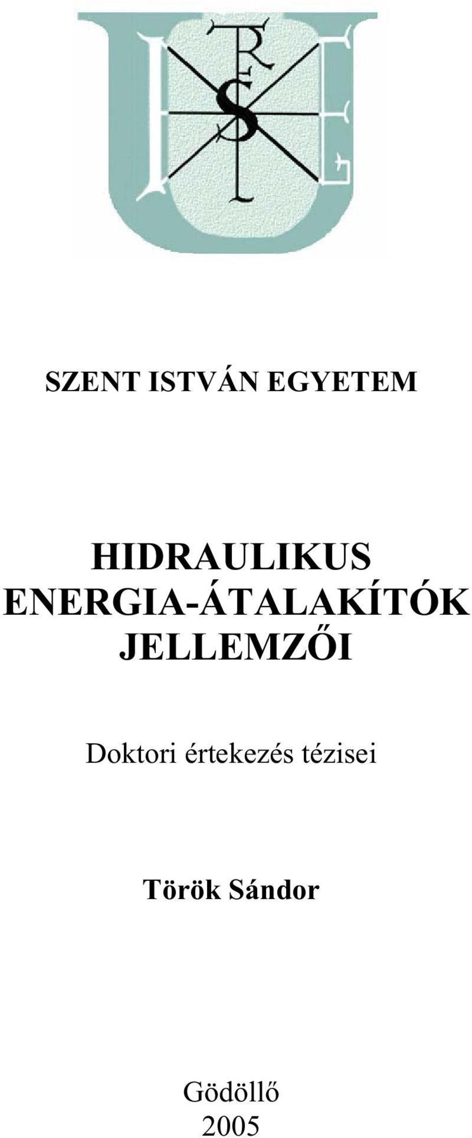 ENERGIA-ÁTALAKÍTÓK JELLEMZ