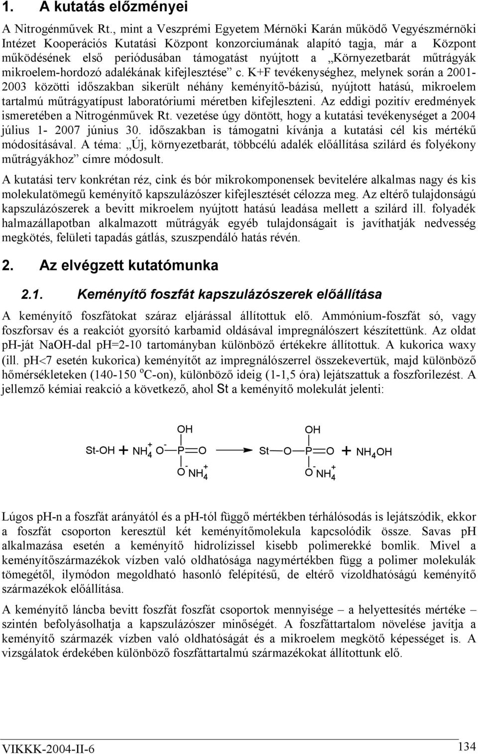 Környezetbarát műtrágyák mikroelem-hordozó adalékának kifejlesztése c.