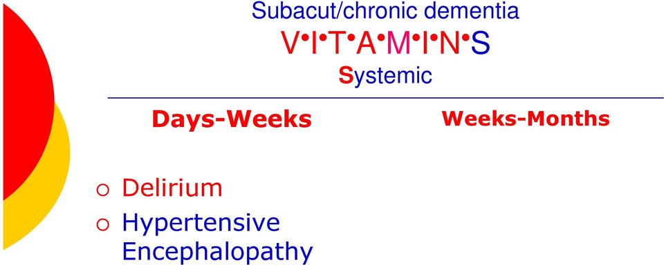 Days-Weeks Weeks-Months