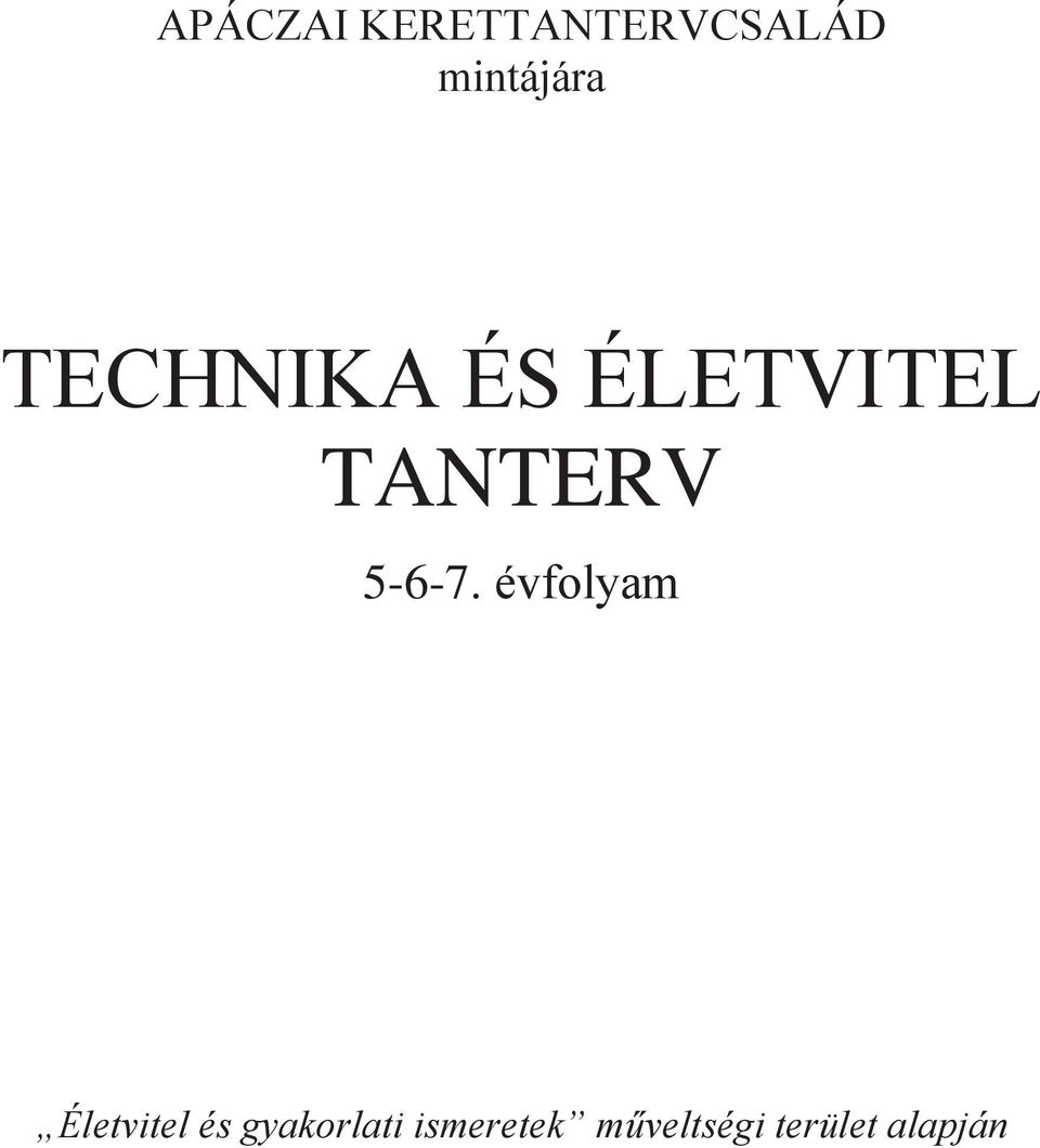 TANTERV 5-6-7.