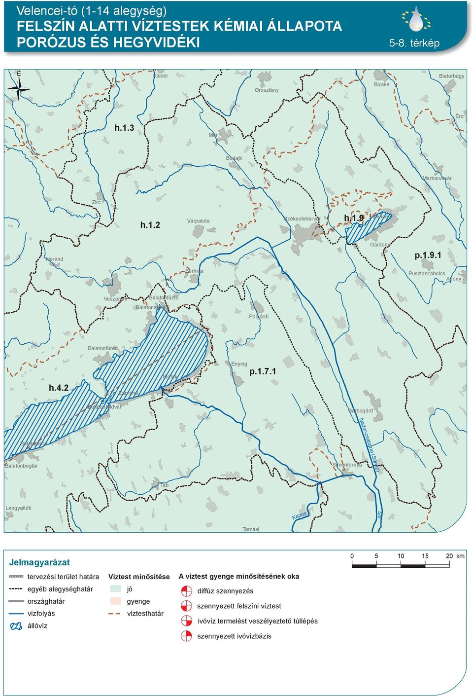 1 lelle boglár 0 5 10 15 20 km A víztest minősítésének oka diffúz szennyezés