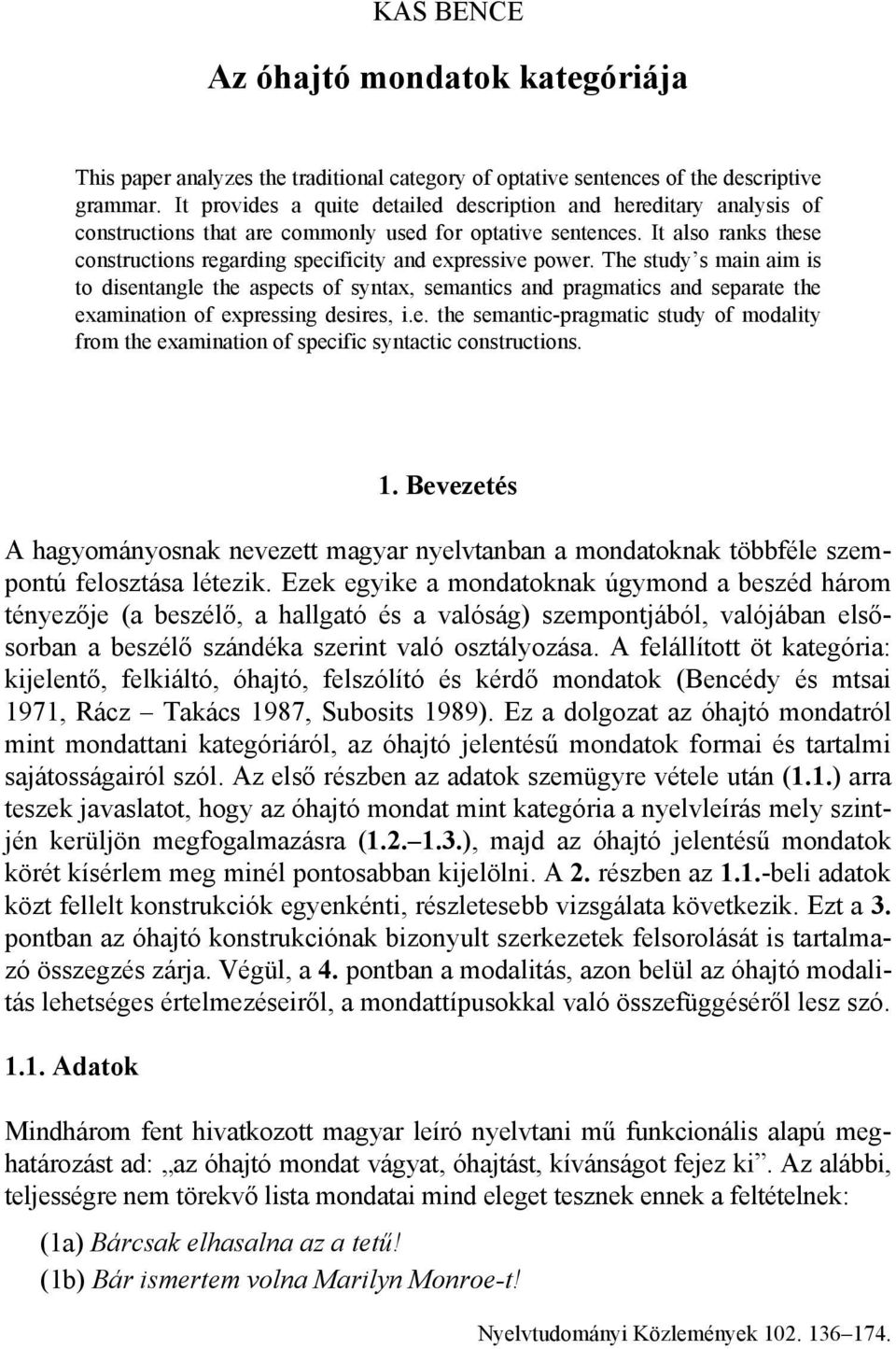 It also ranks these constructions regarding specificity and expressive power.