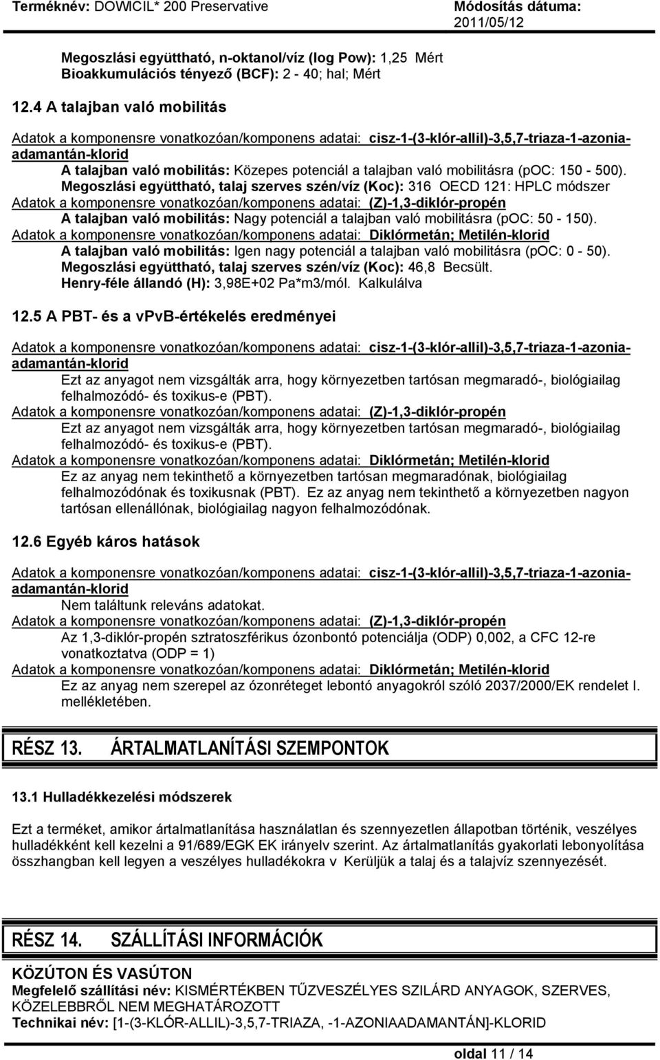 mobilitásra (poc: 150-500).