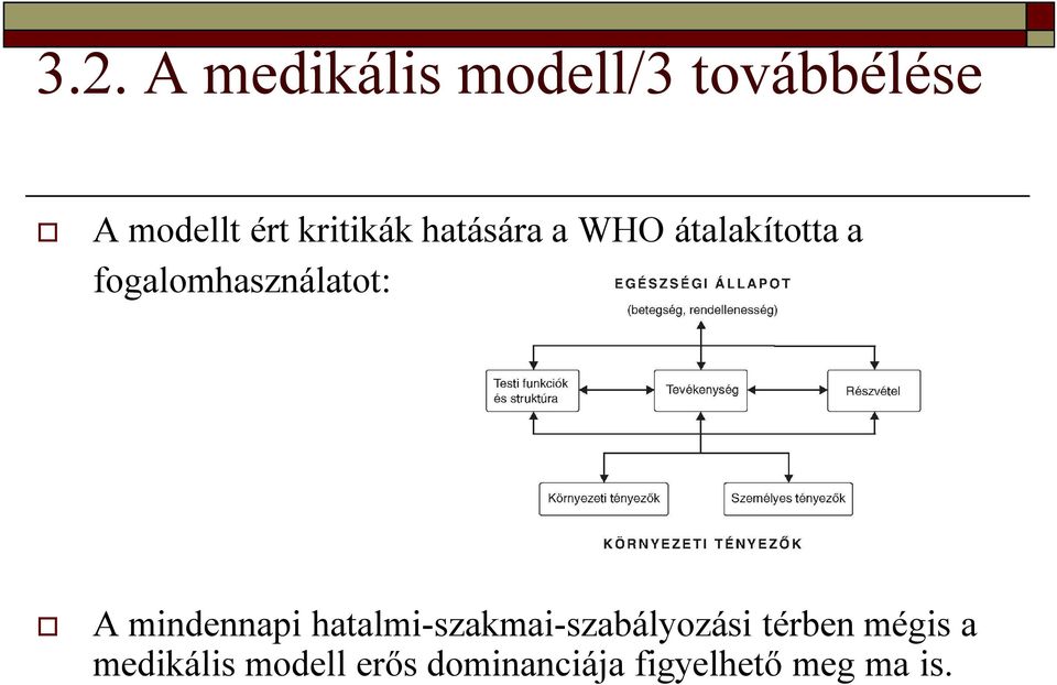 fogalomhasználatot: A mindennapi