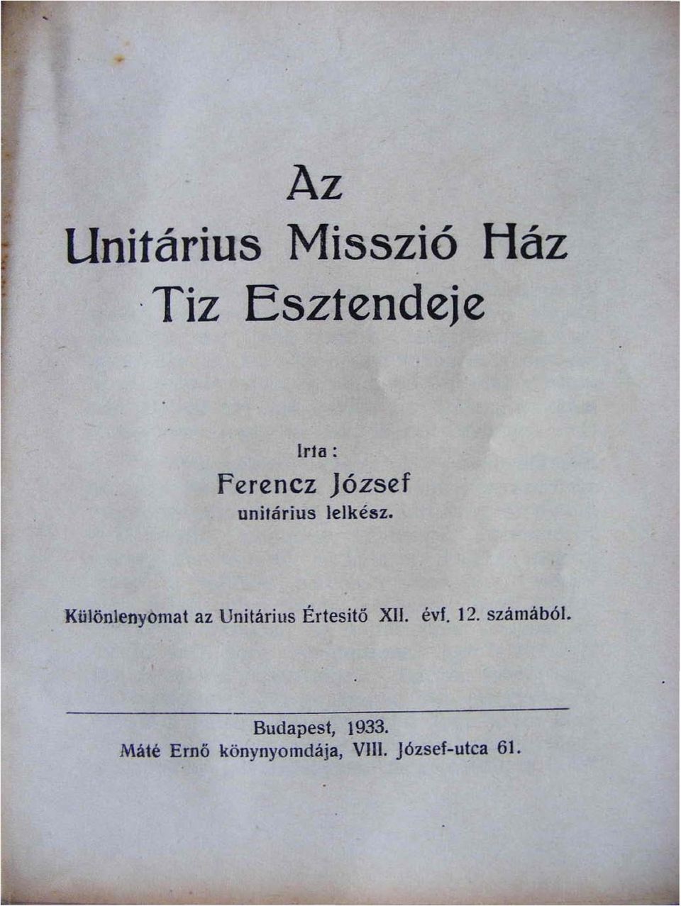 lelkész. Különlenyomat az Unitárius Értesitö XII.