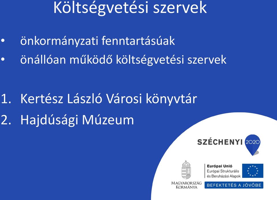 költségvetési szervek 1.