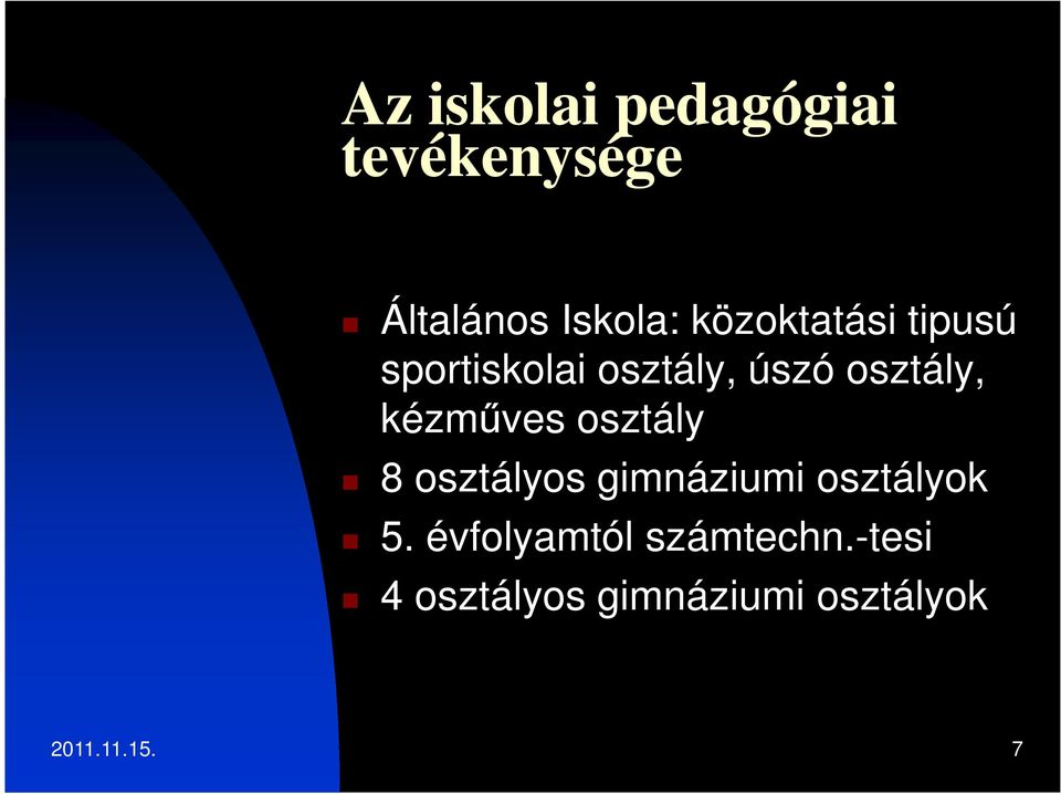 kézműves osztály 8 osztályos gimnáziumi osztályok 5.