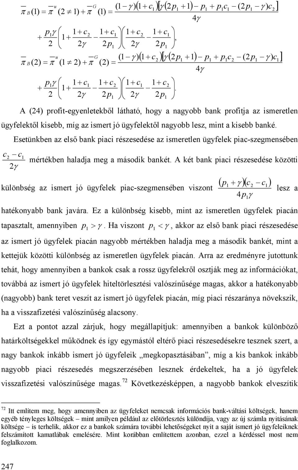 Ez a ülöbég ebb m az merele ügfele aá aazal amebe. Ha vzo aor az elő ba a rézeedée az mer ó ügfele aá agobb mérébe halada meg a máod baé m a eeü özö ülöbég az merele ügfele aá.