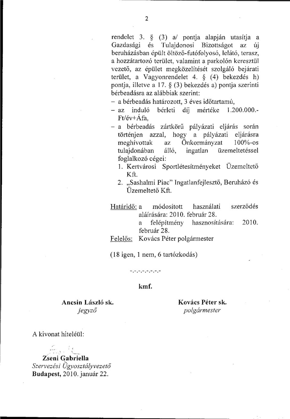 épület megközelítését szolgáló bejárati terület, a Vagyonrendelet 4. (4) bekezdés h) pontja, illetve a 17.