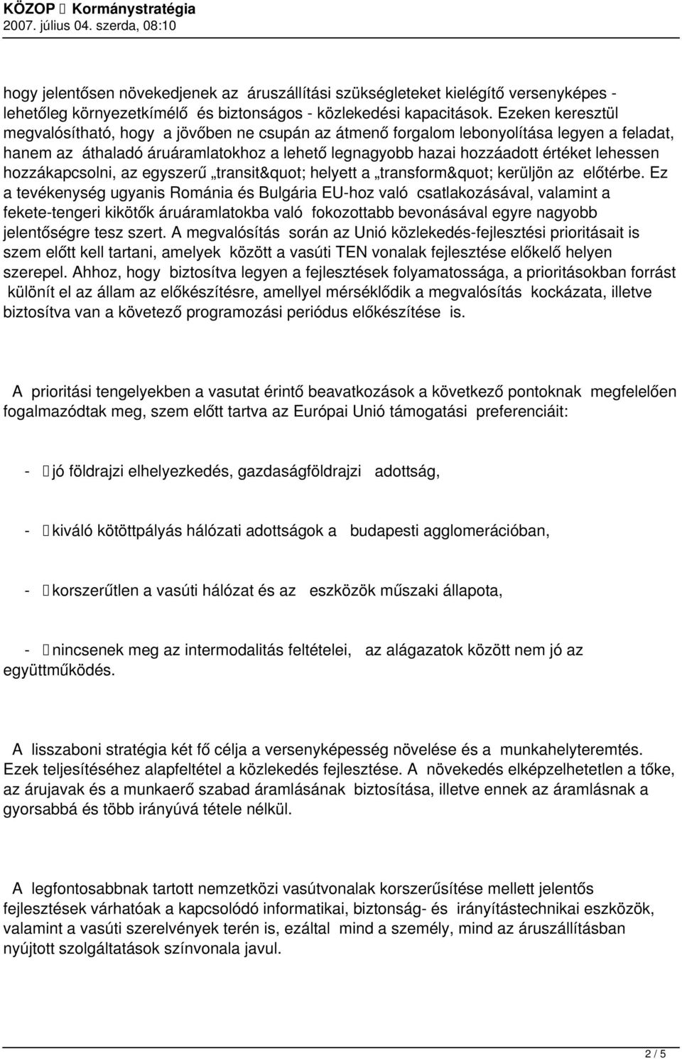 hozzákapcsolni, az egyszerű transit" helyett a transform" kerüljön az előtérbe.