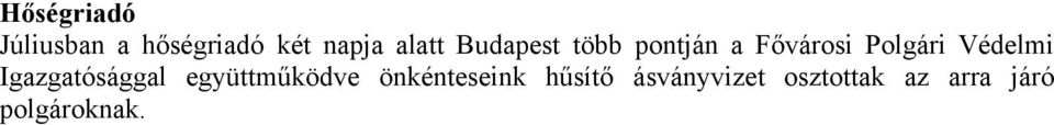 Védelmi Igazgatósággal együttműködve