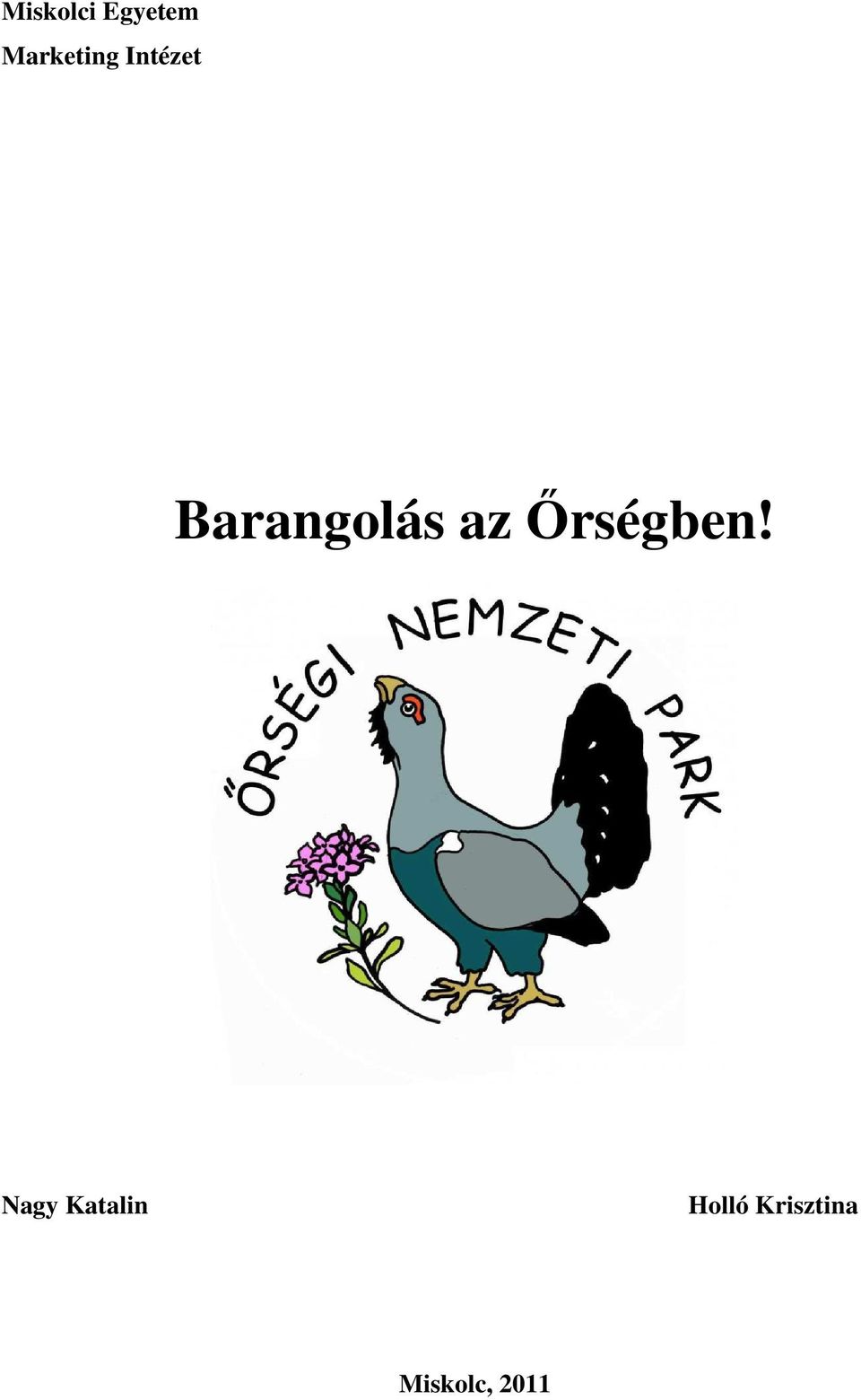 Barangolás az İrségben!