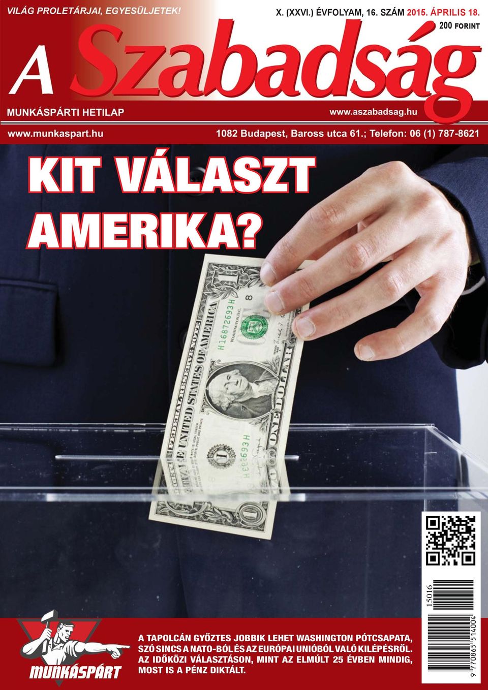 15016 A TAPOLCÁN GYŐZTES JOBBIK LEHET WASHINGTON PÓTCSAPATA, SZÓ