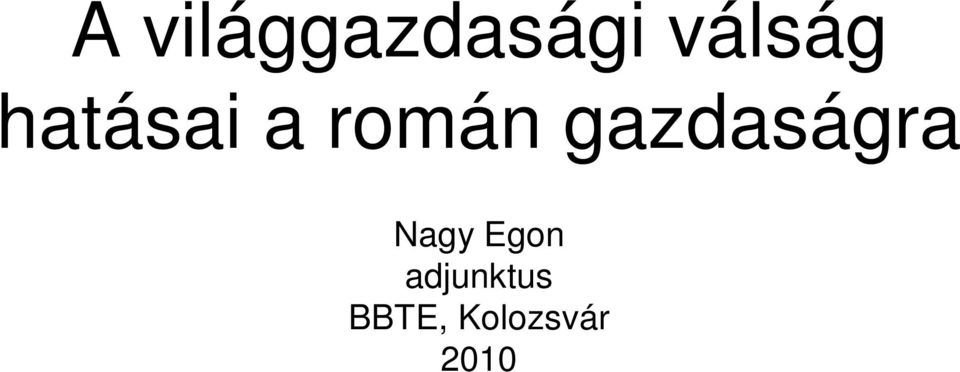 gazdaságra Nagy Egon