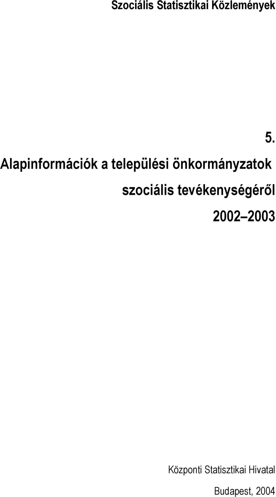 önkormányzatok szociális tevékenységéről