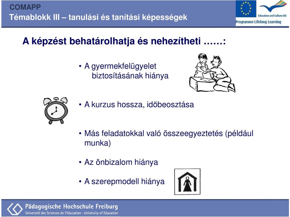 hossza, időbeosztása Más feladatokkal való