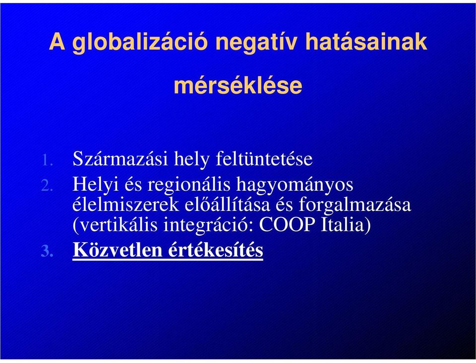 Helyi és regionális hagyományos élelmiszerek