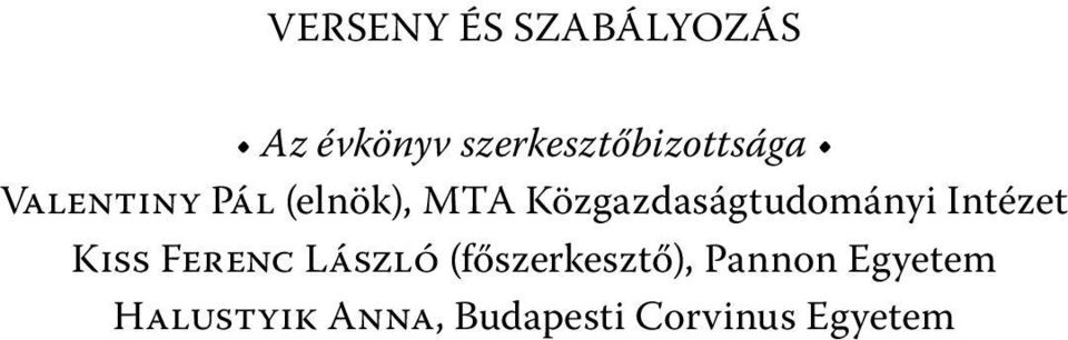 Közgazdaságtudományi Intézet Kiss Ferenc László