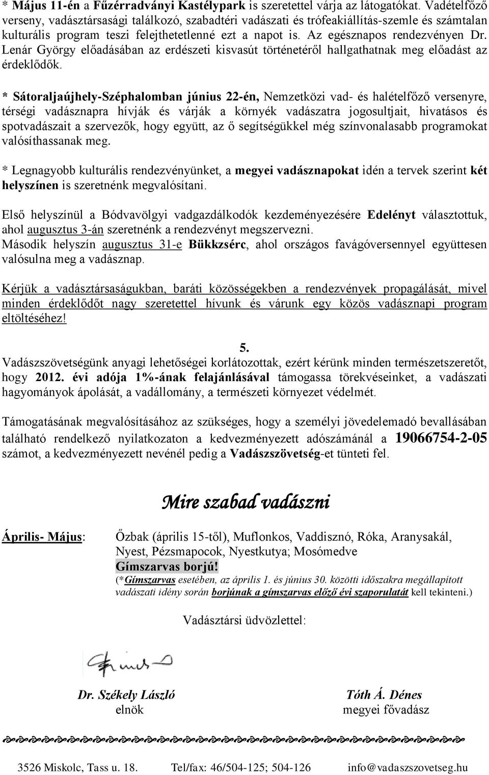 Lenár György előadásában az erdészeti kisvasút történetéről hallgathatnak meg előadást az érdeklődők.