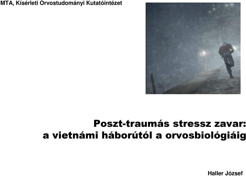 stressz zavar: a vietnámi