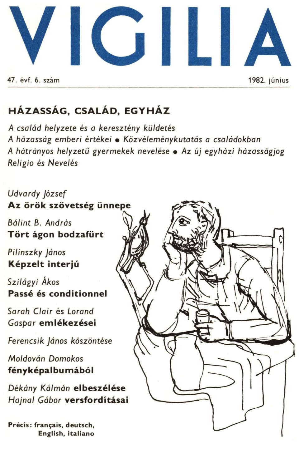 helyzetű gyermekek nevelése e Az új egyházi házasságjog Religio és Nevelés Udvardy józsef Az örök szövetség ünnepe Bálint B.