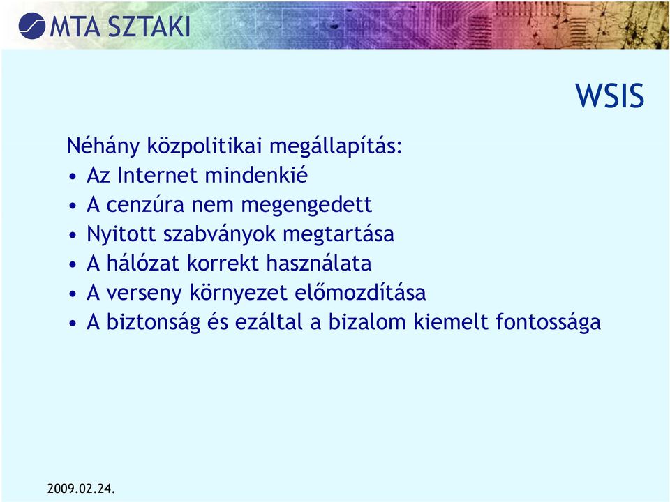 hálózat korrekt használata A verseny környezet