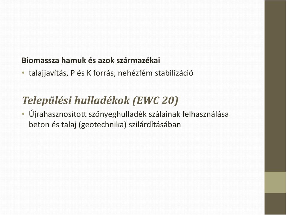 (EWC 20) Újrahasznosított szőnyeghulladék szálainak