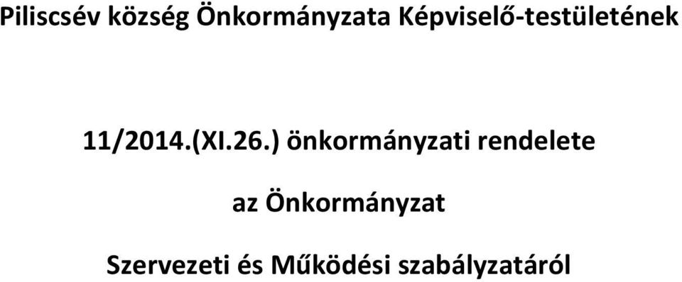 26.) önkormányzati rendelete az