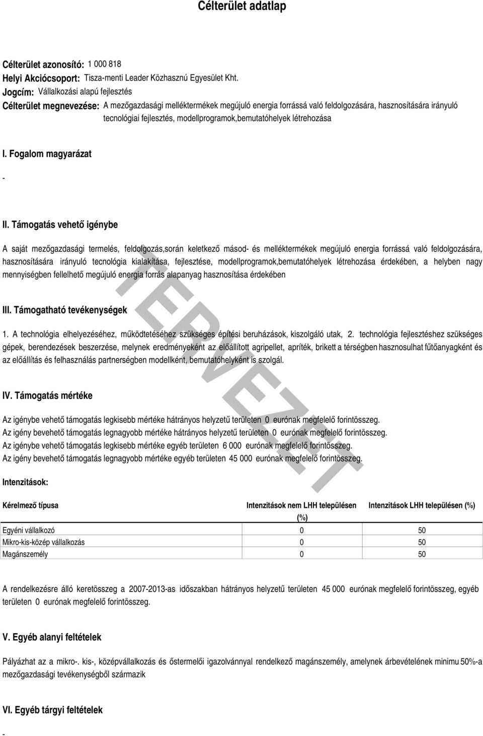 modellprogramok,bemutatóhelyek létrehozása I. Fogalom magyarázat II.