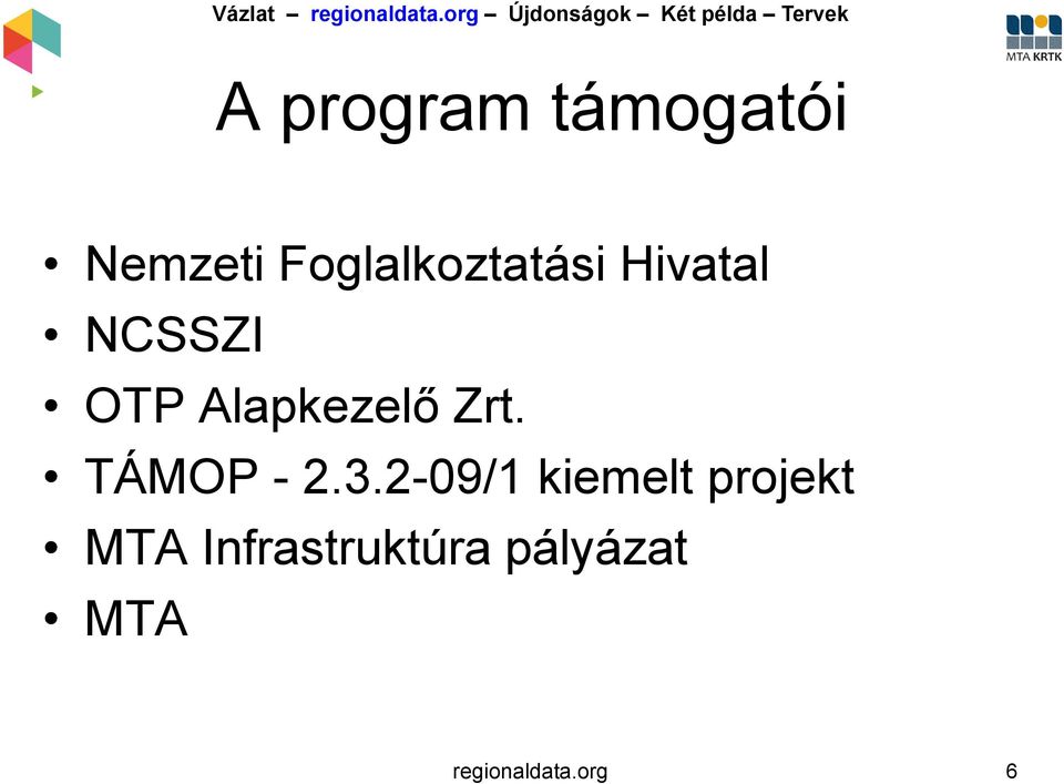 Alapkezelő Zrt. TÁMOP - 2.3.