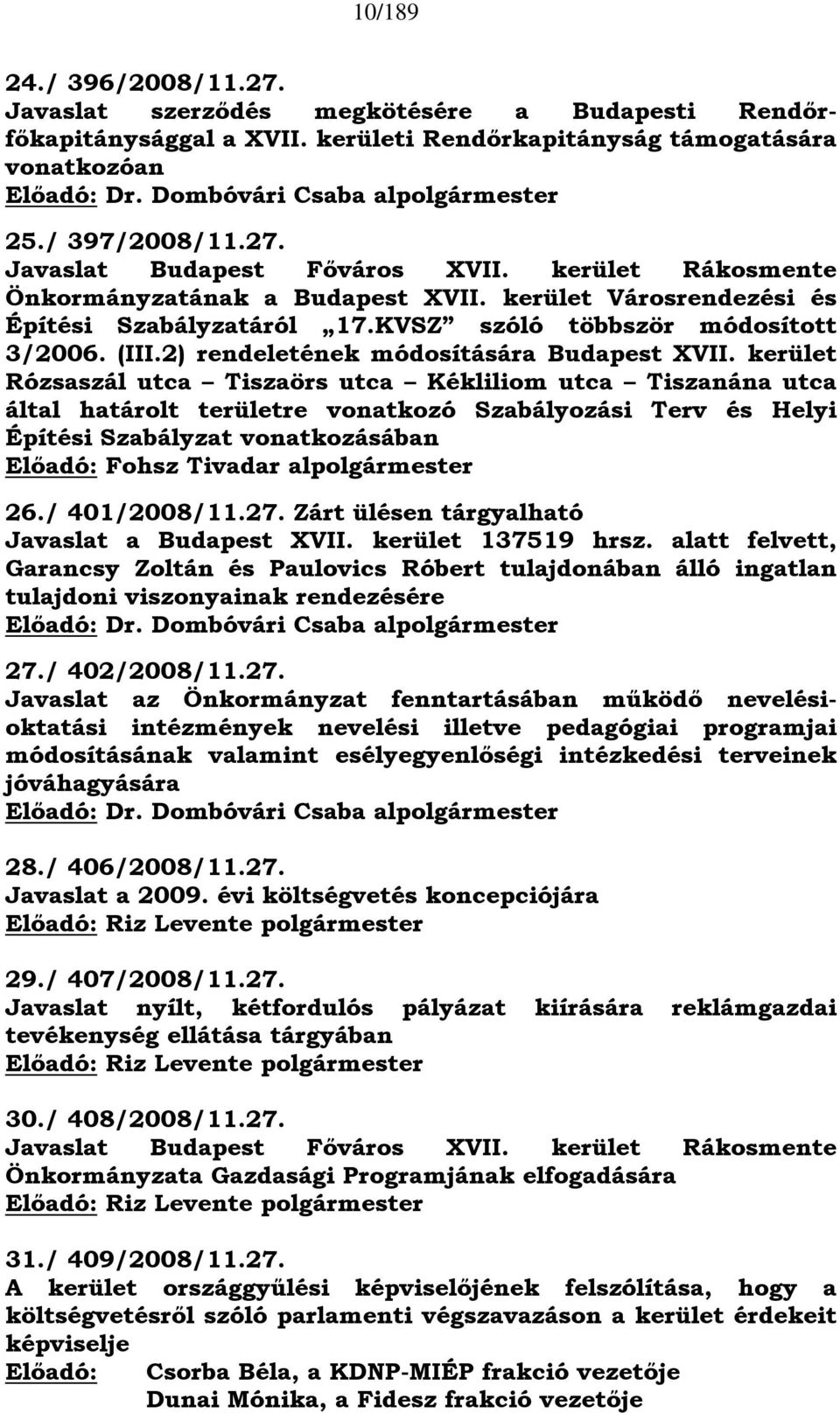 2) rendeletének módosítására Budapest XVII.