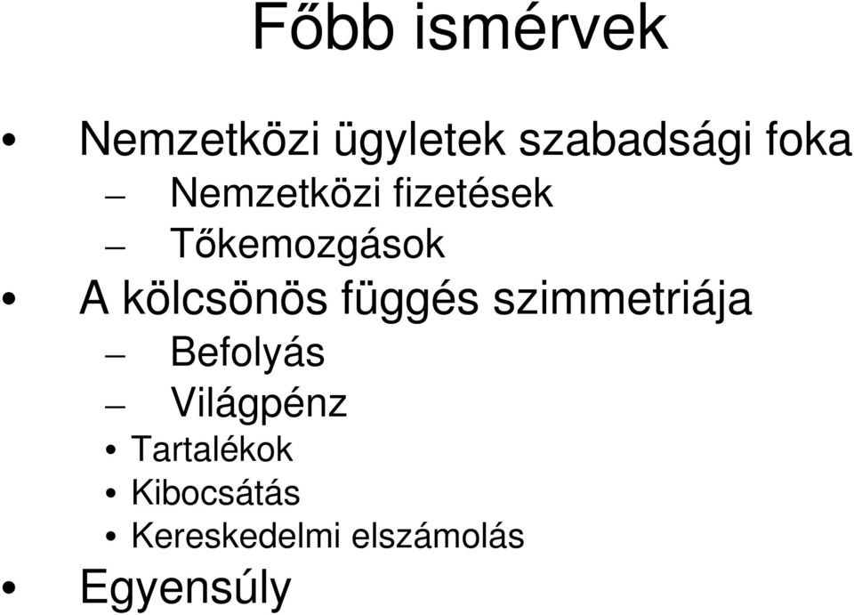 kölcsönös függés szimmetriája Befolyás