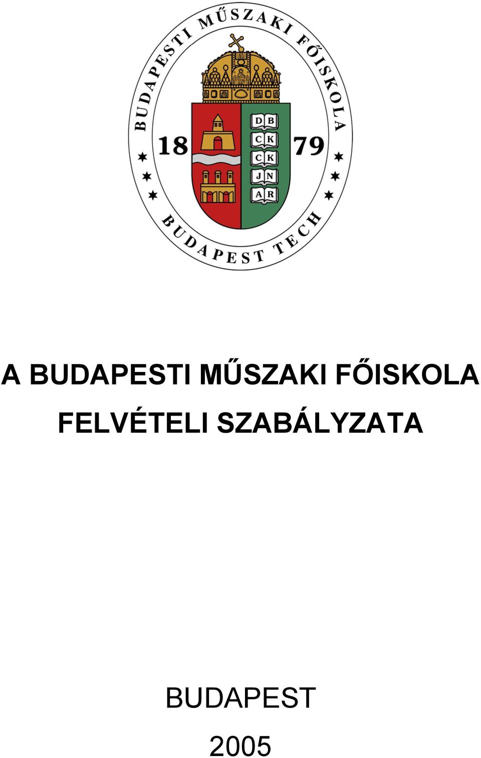 FŐISKOLA