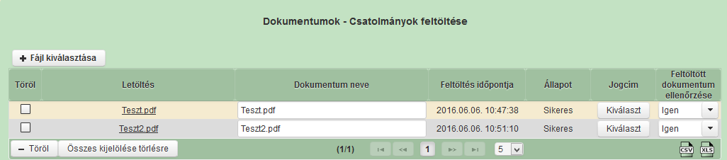 Hasonló lépések során lehet több dokumentumot is felcsatolni.