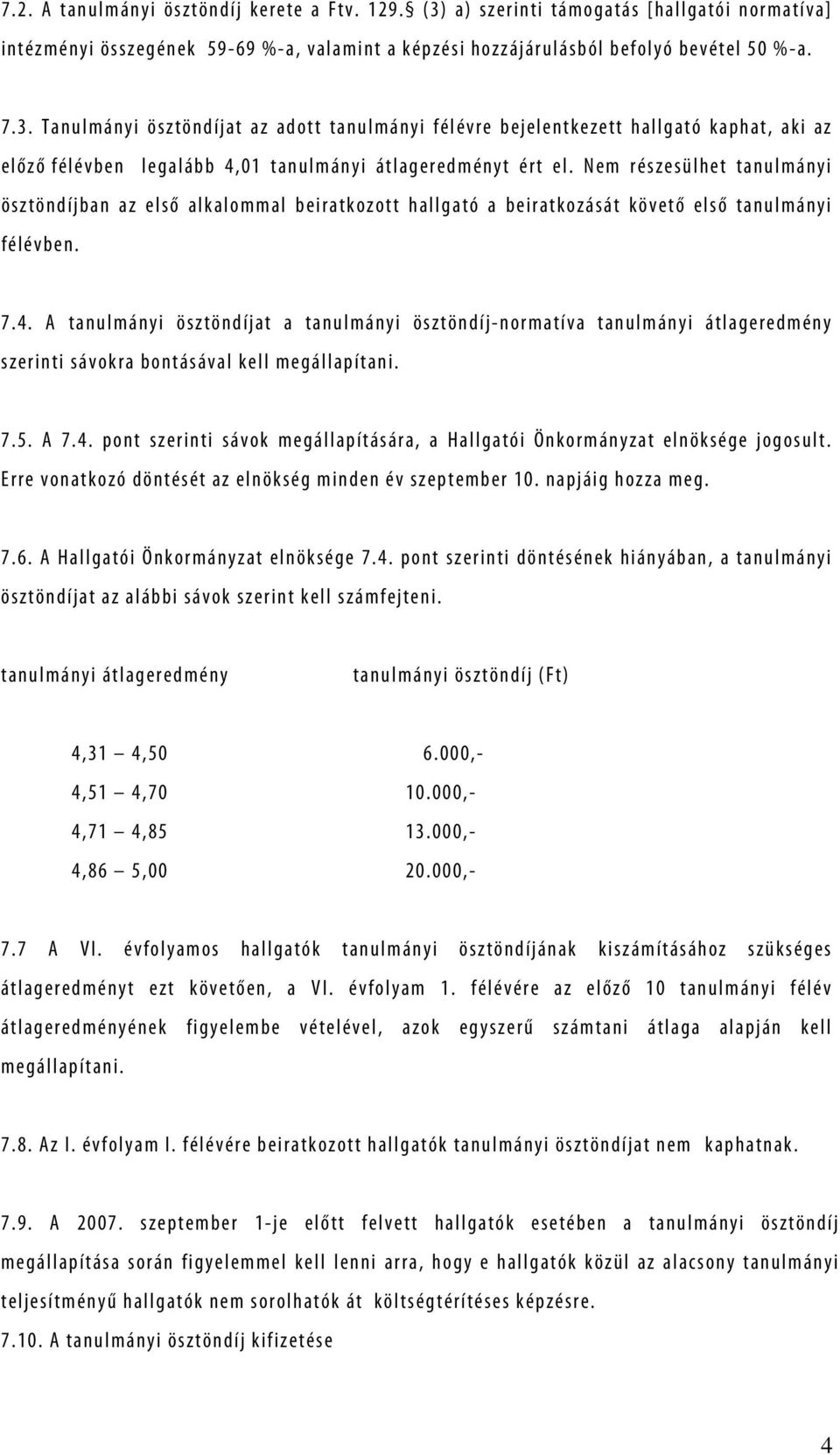 l b e f o l y ó b e v é t e l 5 0 % - a. 7. 3.