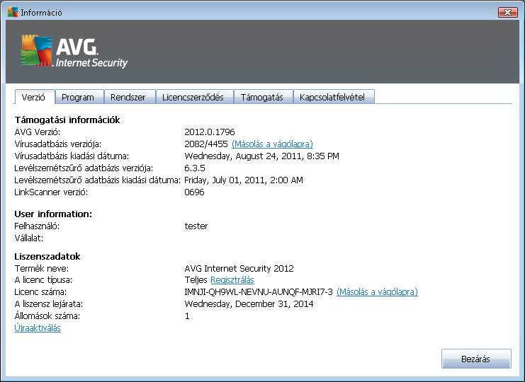 A Verzió lap három részre van osztva: Támogatási információk Információkat nyújt az AVG Internet Security 2012 verziójáról, a vírusadatbázis verziójáról, a Levélszemétszűrő adatbázisának verziójáról