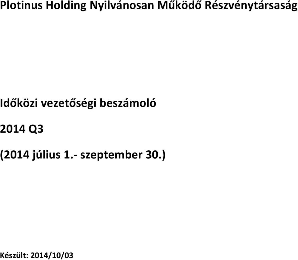 vezetősgi beszmol 2014 Q3 (2014