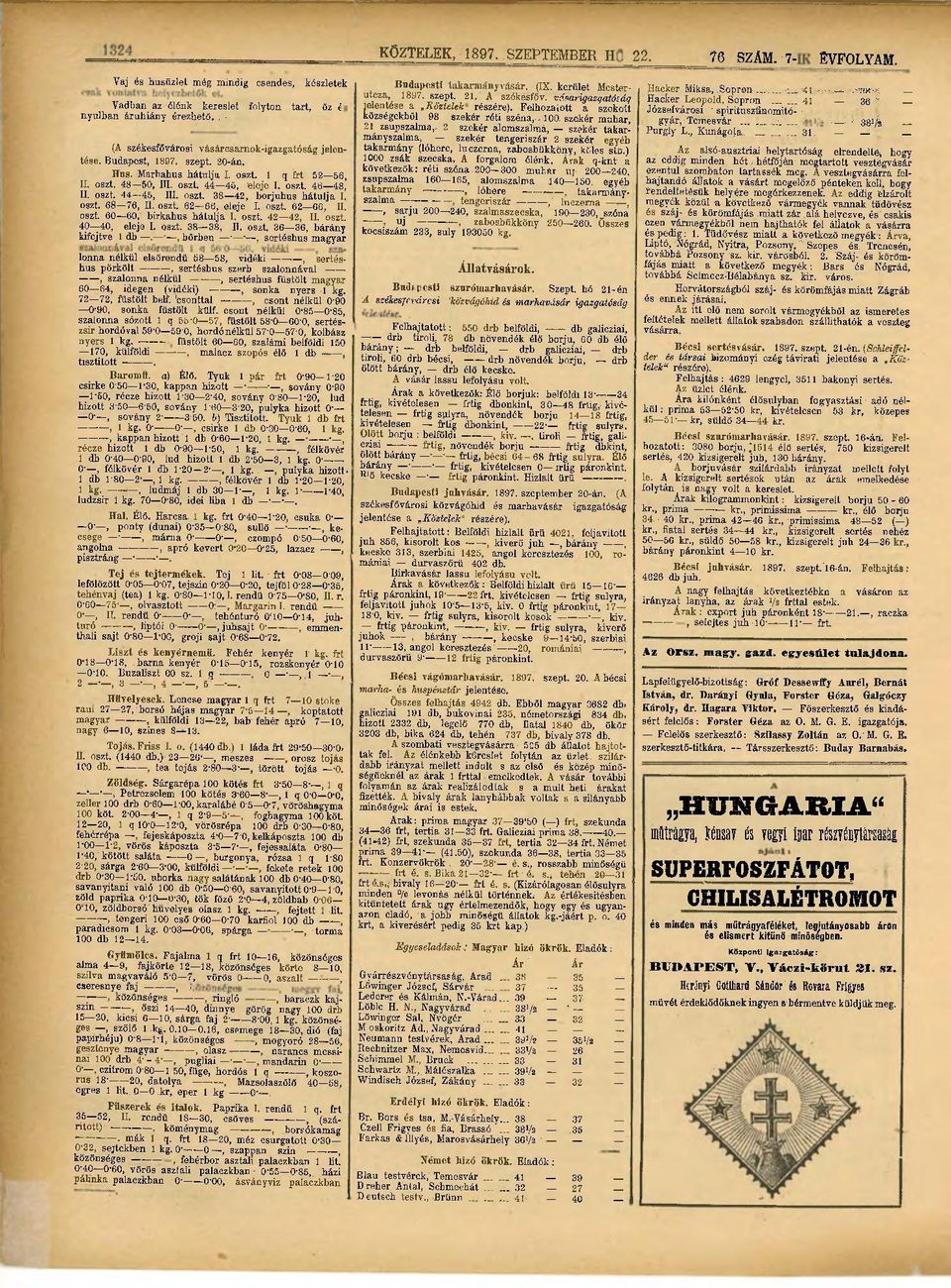 oszt. 62 66, II. oszt. 60 60,: birkahús hátulja I. oszt. 42 42, II. oszt. 40 40, eleje I. oszt. 38 38, II. oszt. 36 36, bárány kifejtve 1 db. *, bőrben.