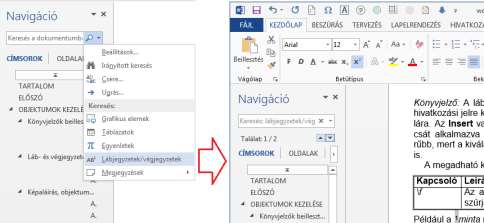 lábjegyzet, Előző lábjegyzet, Következő végjegyzet, Előző végjegyzet parancsokkal (lásd a következő ábrát).