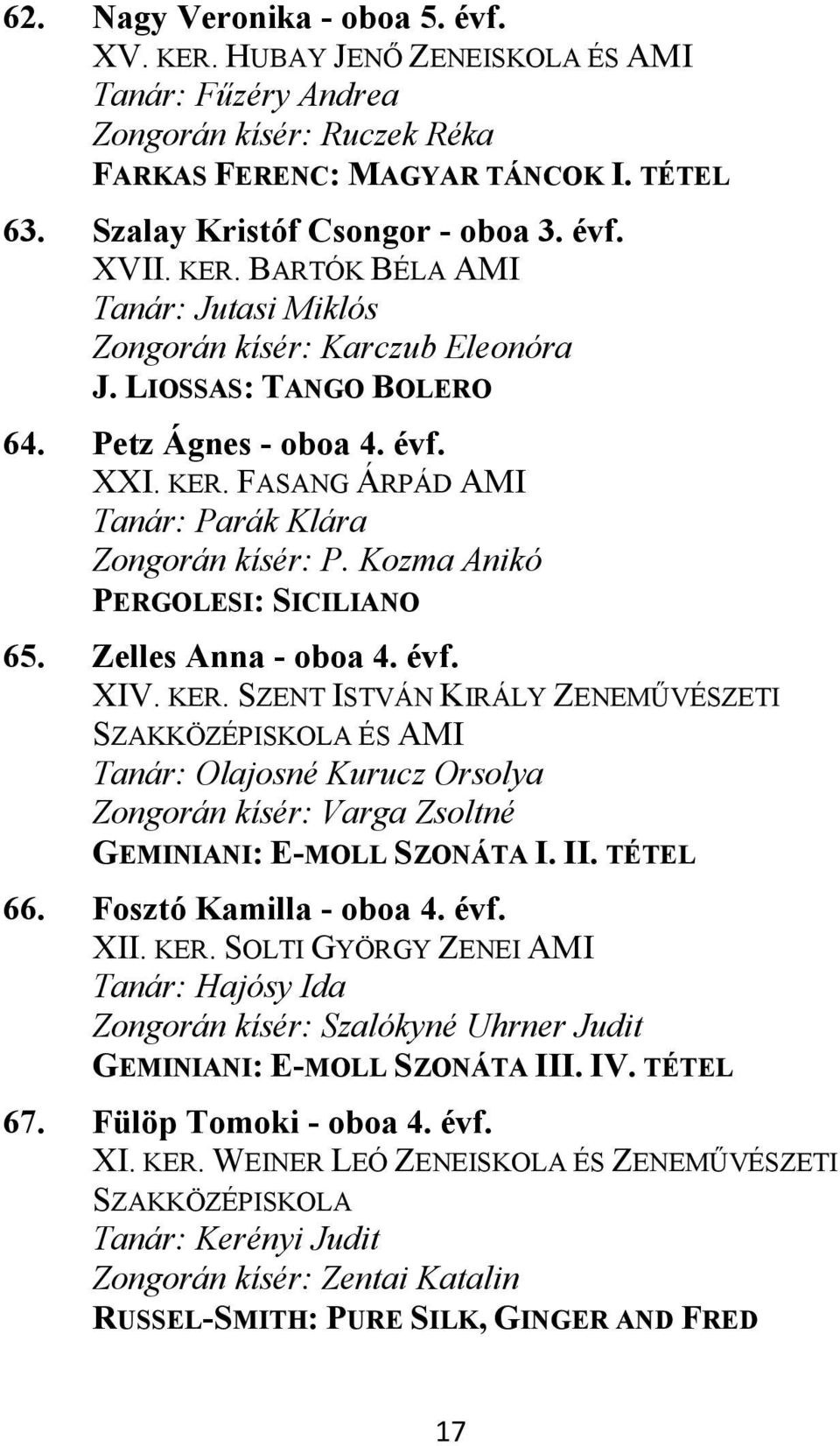 Kozma Anikó PERGOLESI: SICILIANO 65. Zelles Anna - oboa 4. évf. XIV. KER.