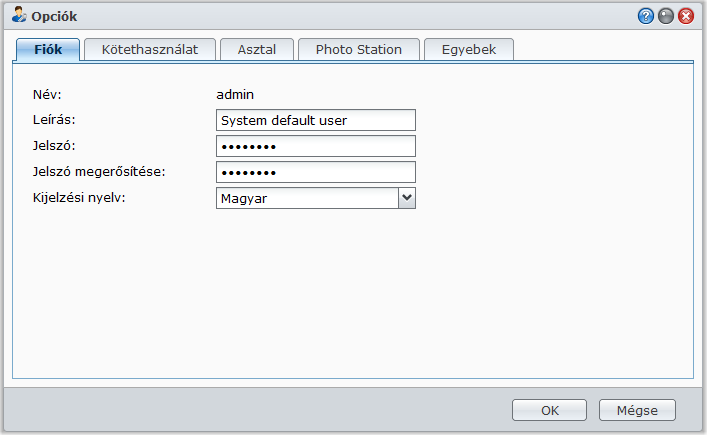 Személyes beállítások kezelése A DSM-asztal jobb felső sarkában található Opciók menüre (rajta egy emberi figurát ábrázoló ikon) kattintva módosíthatja a felhasználói fiók beállításait, illetve