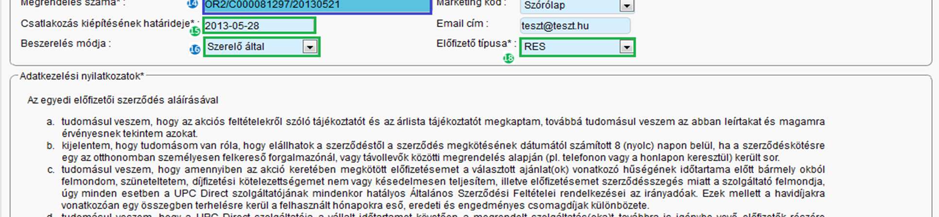 4. A forgalmazó módosítja a megrendelés státuszát Folyamatban -ra, majd kitölti a hiányzó adatokat a megrendelésen.