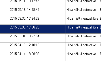 8. Ábra: SPRINT napló adatok elérése A felületen az állapot oszlopban a Hiba nélkül befejezve állapot jelzi a helyes működést, a Hiba miatt megszakítva állapot jelzi a adatküldés hibáját, amit minden