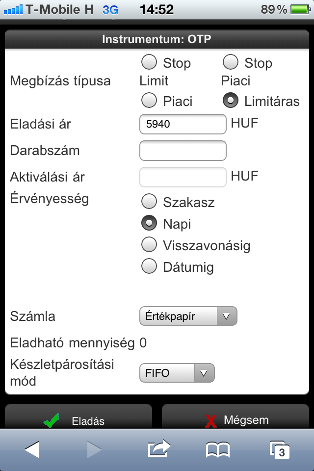 Kereskedés TBSZ és NYESZ számlán A MobilTőzsdén is van lehetőség TBSZ vagy NYESZ számlára történő tranzakció rögzítésére.
